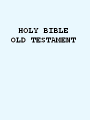 Holy Bible - Old Testament